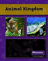 Animal Kingdom (Library Binding)