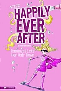 Rapunzel Lets Her Hair Down (Hardcover)