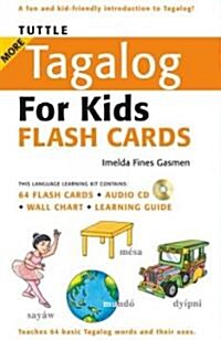 Tuttle More Tagalog for Kids Flash Cards Kit: (Includes 64 Flash Cards, Free Online Audio, Wall Chart & Learning Guide) [With CD (Audio) and Wall Char (Other)