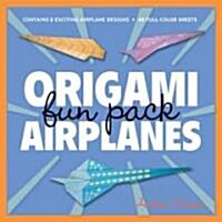 Origami Airplanes Fun Pack (Other, Book and Kit)