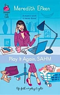 Play It Again, Sahm (Paperback, Original)