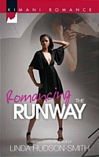 Romancing the Runway (Paperback)