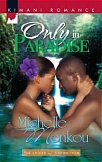 Only in Paradise (Paperback)