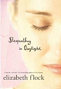 Sleepwalking in Daylight (Hardcover)