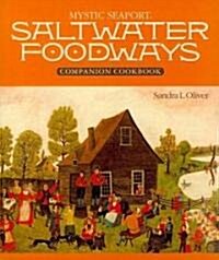Saltwater Foodways Companion (Paperback)