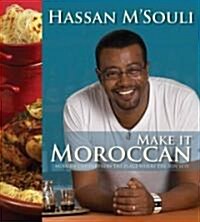 Make It Moroccan (Hardcover)