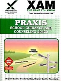 Praxis School Guidance & Counseling 20420 (Paperback)