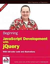 Beginning JavaScript and CSS Development with jQuery (Paperback)
