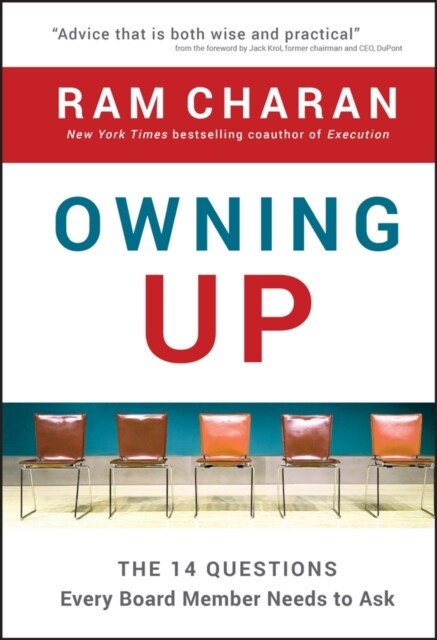 Owning Up: The 14 Questions Every Board Member Needs to Ask (Hardcover)