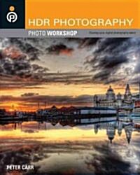 HDR Photography Photo Workshop (Paperback)