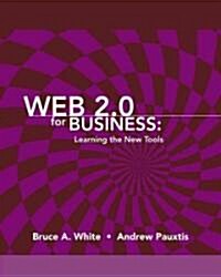 Web 2.0 for Business (Paperback)