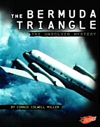 Bermuda Triangle: The Unsolved Mystery (Library Binding)