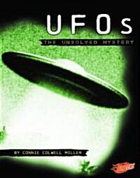 UFOs: The Unsolved Mystery (Library Binding)