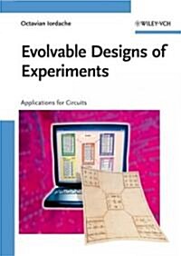 Evolvable Designs of Experiments: Applications for Circuits (Hardcover)