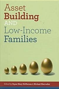 Asset Building and Low Income Families (Paperback)