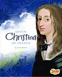 Queen Christina of Sweden (Library Binding)