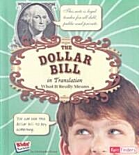 The Dollar Bill in Translation (Library)