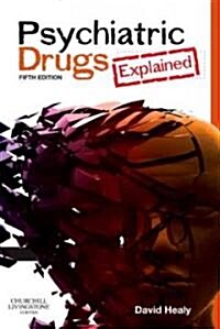 Psychiatric Drugs Explained (Paperback, 5 Rev ed)
