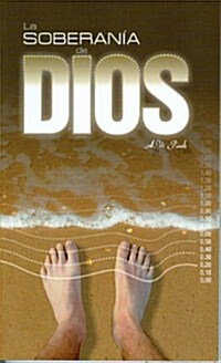 La Soberania de Dios (Paperback)