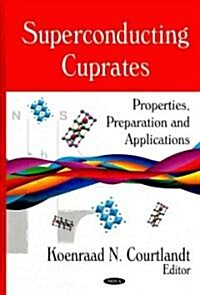 Superconducting Cuprates (Hardcover)