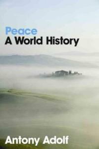 Peace a world history