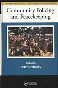 Community Policing and Peacekeeping (Hardcover)