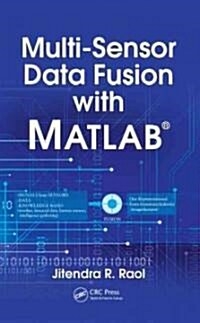 Multi-Sensor Data Fusion with Matlab(r) (Hardcover)