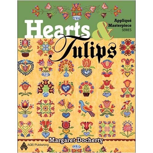 Hearts & Tulips Applique Masterpiece (Paperback)