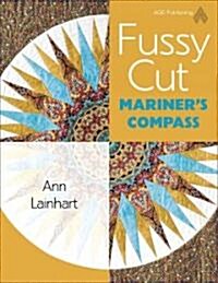 Fussy Cut Mariners Compass (Paperback)