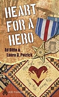 Heart for a Hero (Paperback)