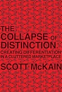 The Collapse of Distinction (Hardcover)