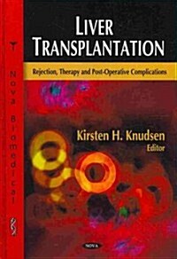 Liver Transplantation (Hardcover, UK)
