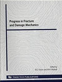Progress in Fracture and Damage Mechanics (Paperback)