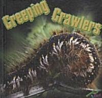 Creeping Crawlers (Library Binding)