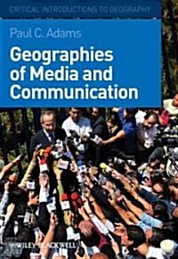 Geographies of Media and Communication (Paperback)