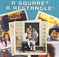 [중고] A Square? a Rectangle! (Board Books)