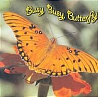 [중고] Busy, Busy Butterfly (Board Books)