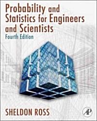 [중고] Introduction to Probability and Statistics for Engineers and Scientists (Hardcover, 4th)