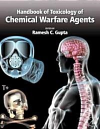 Handbook of Toxicology of Chemical Warfare Agents (Hardcover)