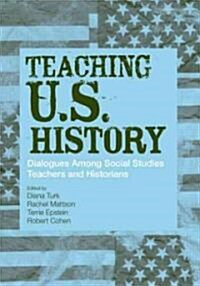 Teaching U.S. History as Mystery (Paperback, 2 ed)