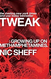 [중고] Tweak: Growing Up on Methamphetamines (Paperback)