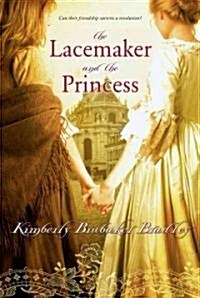 The Lacemaker and the Princess (Paperback, Reprint)