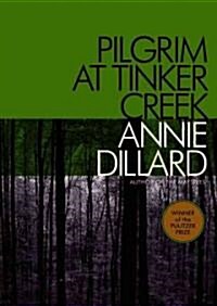 Pilgrim at Tinker Creek (Audio CD, Unabridged)