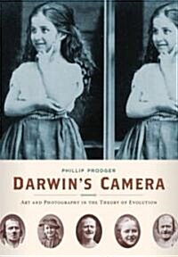 Darwins Camera: Art and Photography in the Theory of Evolution (Hardcover)