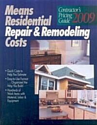 Means Residential Repair & Remodeling Costs 2009 (Paperback)