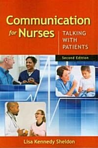 Communication for Nurses (Paperback, 2nd)