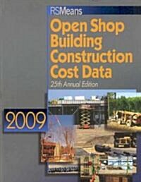 Open Shop Building Construction Cost Data (Paperback, 25th, Annual)