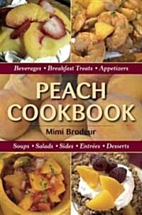 Peach Cookbook (Hardcover)