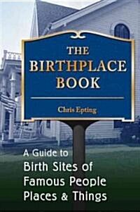 The Birthplace Book (Paperback)