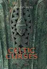 Celtic Curses (Hardcover)